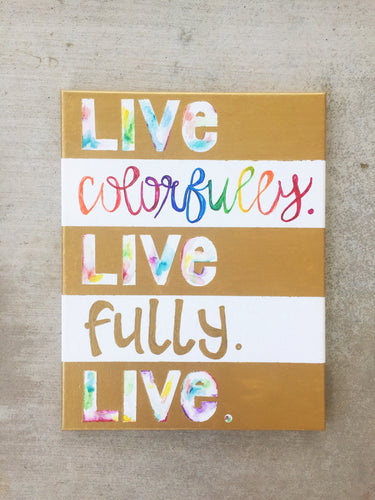 Live Colorfully Decor